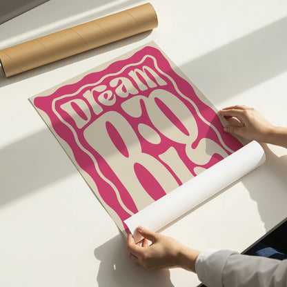 Dream Big Wall Art Print – Positive Retro Typography Poster