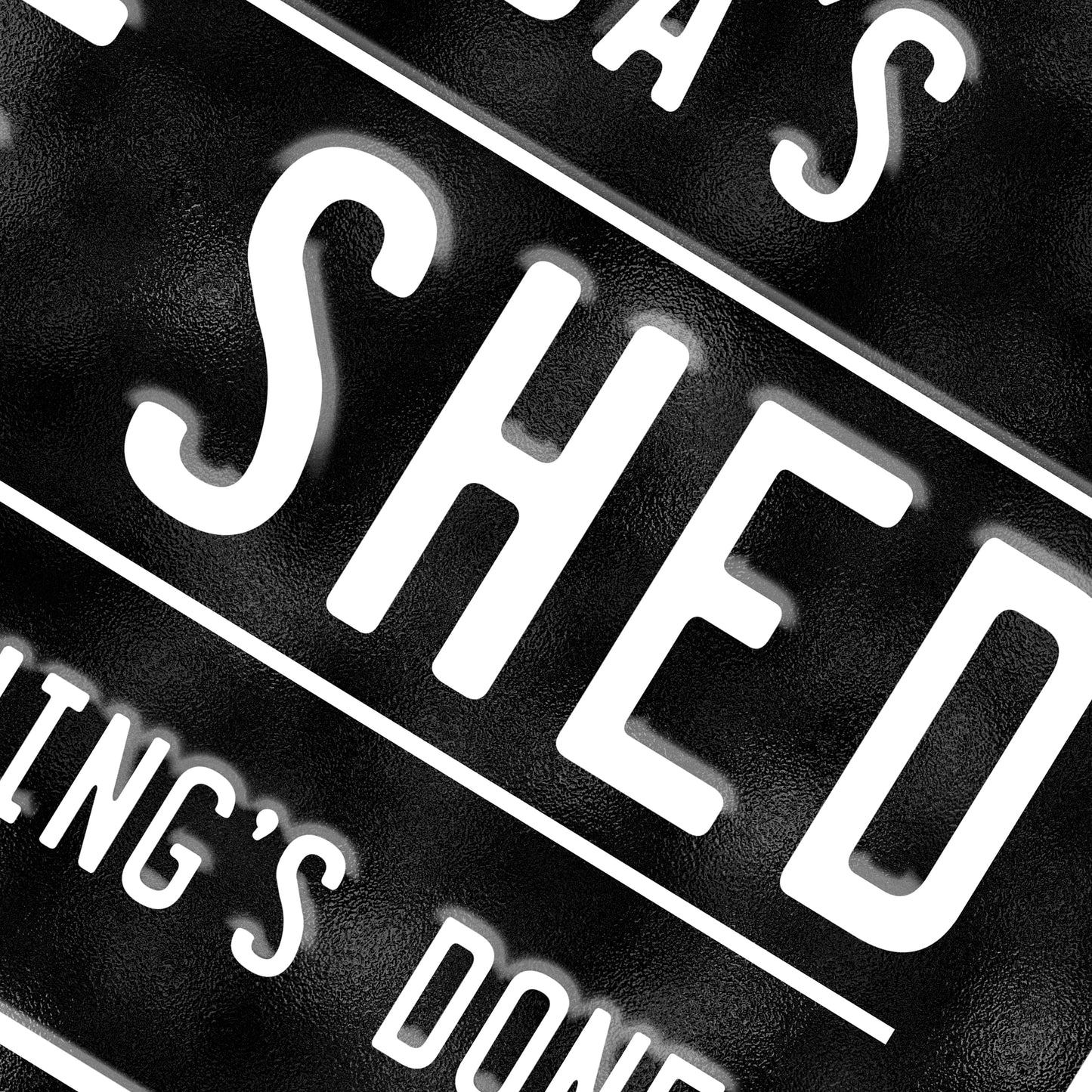 Personalised She Shed Metal Sign in black with white text Close up view 3