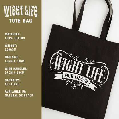 Wight Life Tote Bag - Black or Natural Isle of Wight Shopping Bag - Tattoo Crest