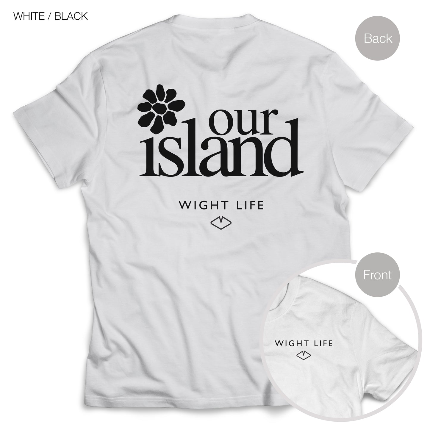 Wight Life T-Shirt - Our Island flower- Unisex Isle of Wight Tee