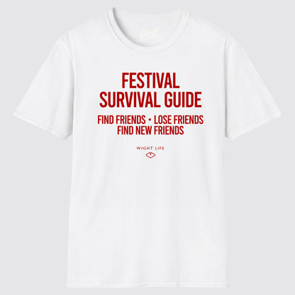 Wight Life T-Shirt - Festival Survival find Friends T Shirt- Unisex Isle of Wight Tee