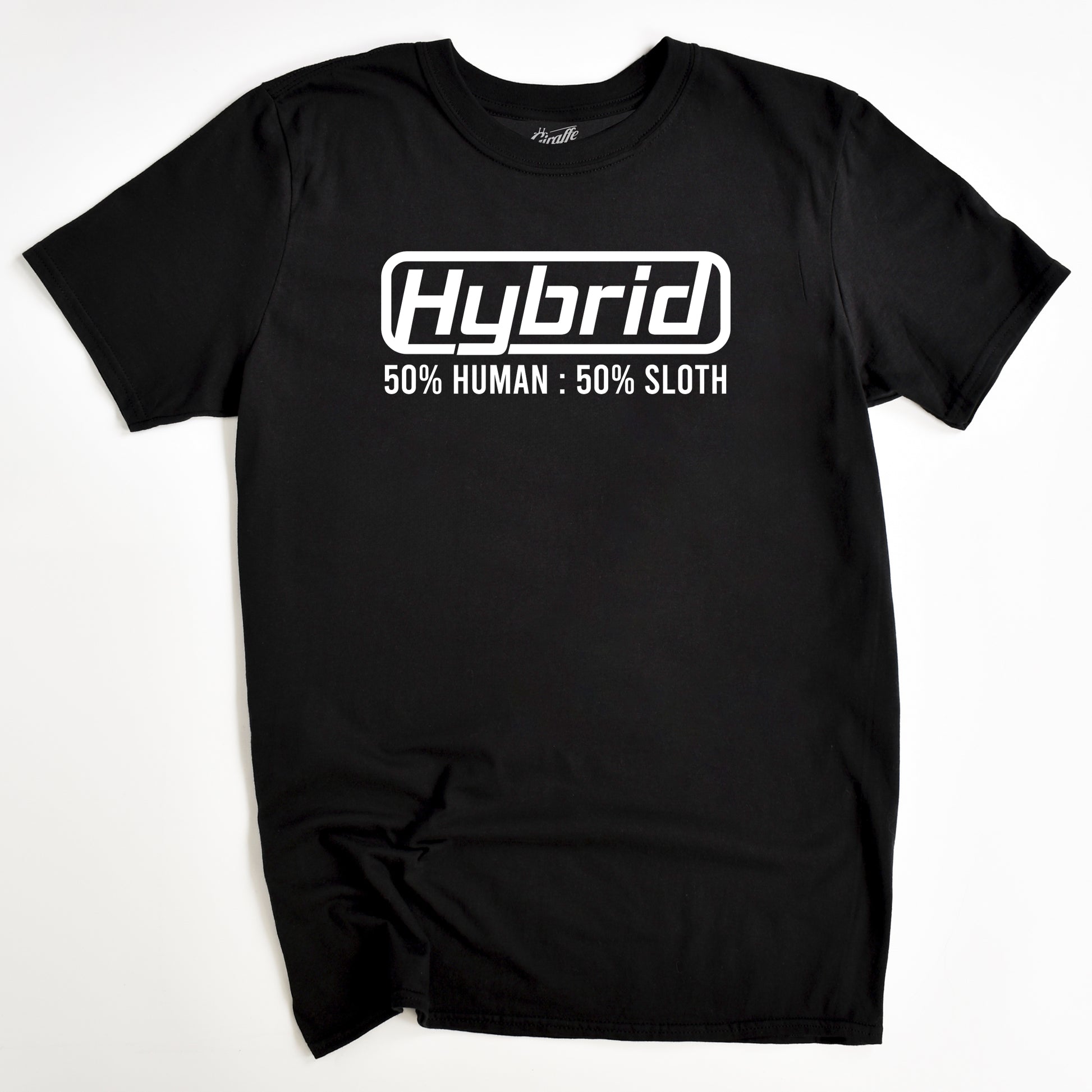 Black T-shirt with the text 'Hybrid 50% Human 50% Sloth' printed on the front.