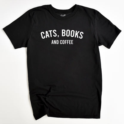 Cats, Books and Coffee Cat T-Shirt - Funny Slogan T-Shirt - Cat Lover