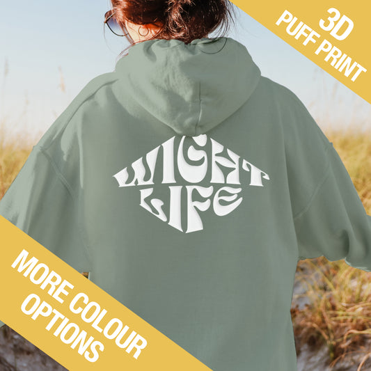 Wight Life Hoodie - PUFF PRINT - Diamond Logo