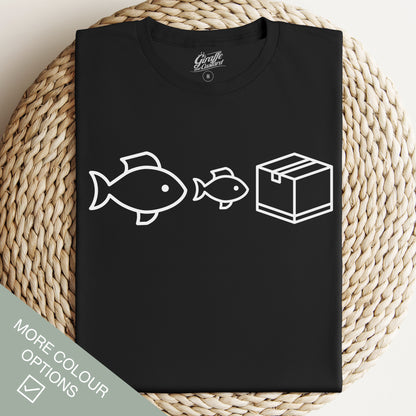 Big Fish, Little Fish, Cardboard Box T-Shirt - Funny Slogan T-Shirt - 90s Rave Quote