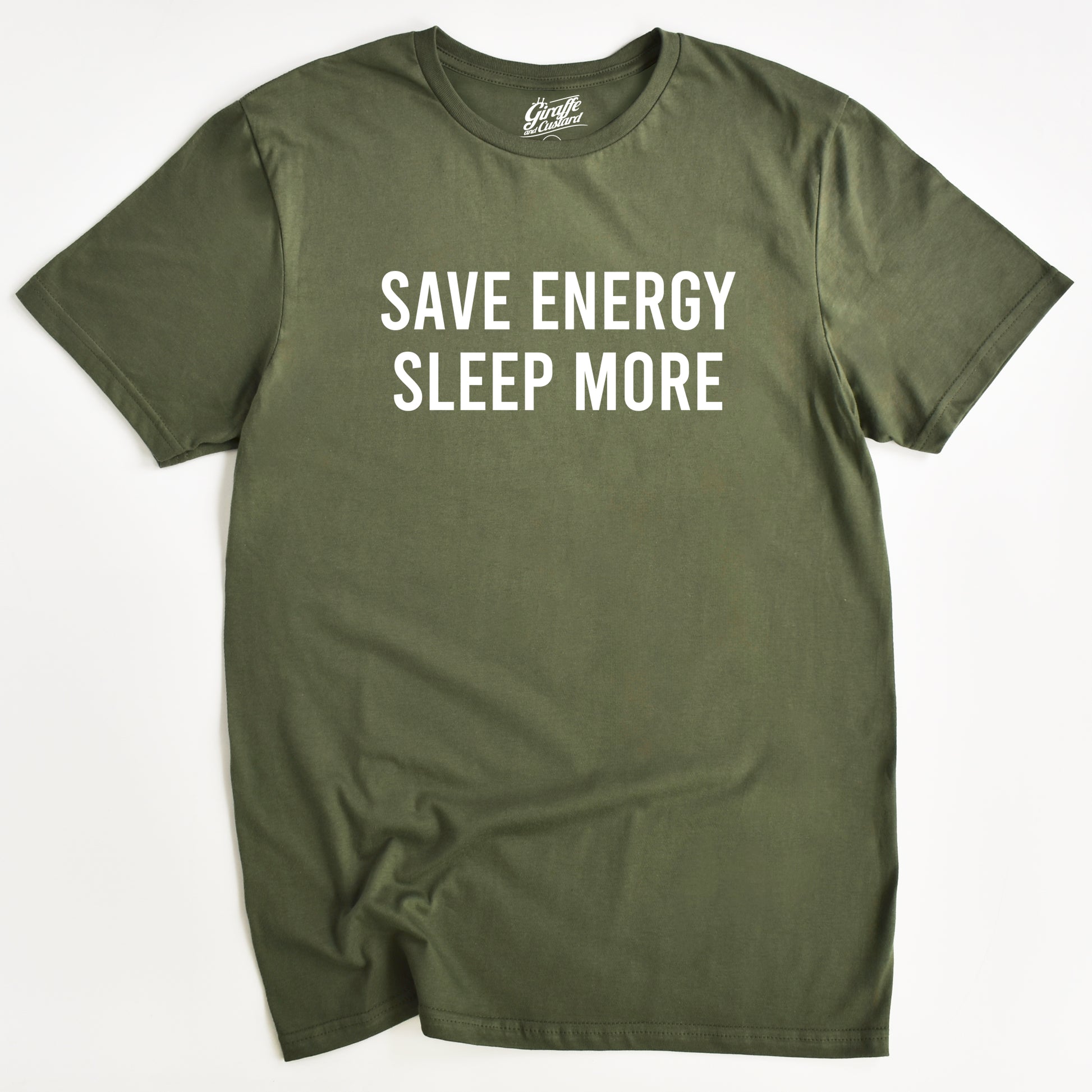 Green t-shirt with 'SAVE ENERGY SLEEP MORE' text on a white background