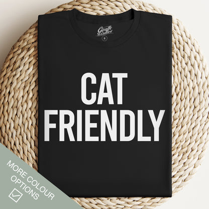Cat Friendly Cat T-Shirt - Funny Slogan T-Shirt - Cat Lover