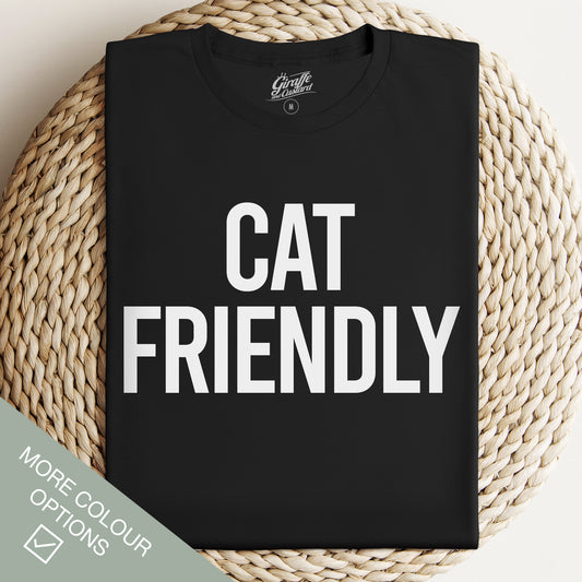 Cat Friendly Cat T-Shirt - Funny Slogan T-Shirt - Cat Lover