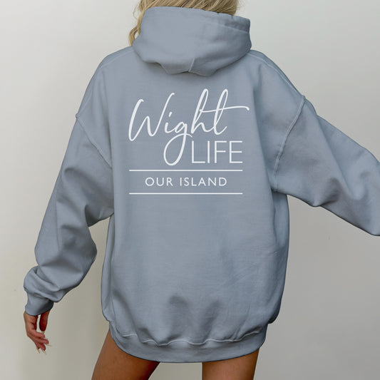 Wight Life Hoodie - Our Island Script - WLH17