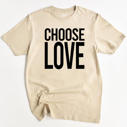 Choose Love T-Shirt - Funny Slogan T-Shirt - 80s Style Love Tee
