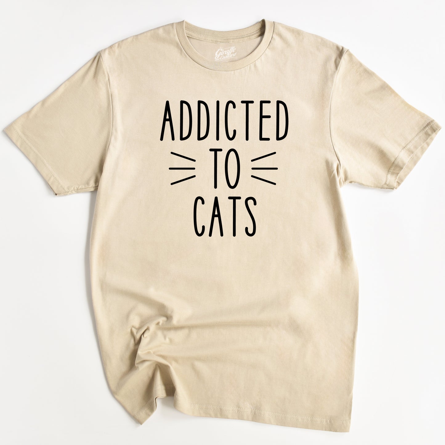 Addicted to Cats Cat T-Shirt - Funny Slogan T-Shirt - Cat Lover