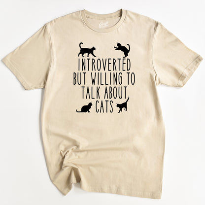 Introverted But Willing To Talk About Cats Cat T-Shirt - Rude Funny Slogan T-Shirt - Cat Lover