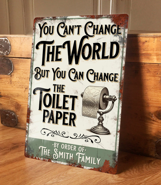 Personalised Vintage Bathroom Toilet Sign in a victorian style Change the toilet Paper