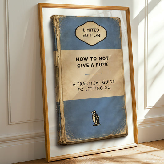 Vintage Paperback Book Cover Style Print - How To Not Give a Fu*k