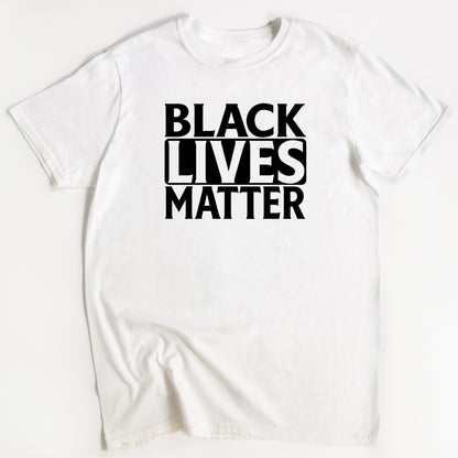 Black Lives Matter T-Shirt - Slogan T-Shirt - Race Awareness Tee