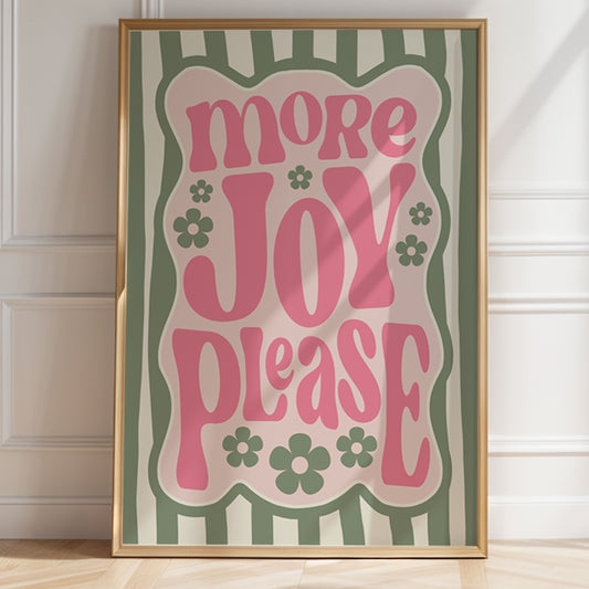 More Joy Please Print – Positive Retro Typography Wall Art