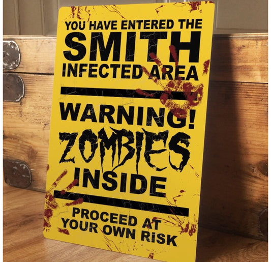 Personalised Halloween Zombie Warning Metal Sign - Party Prop