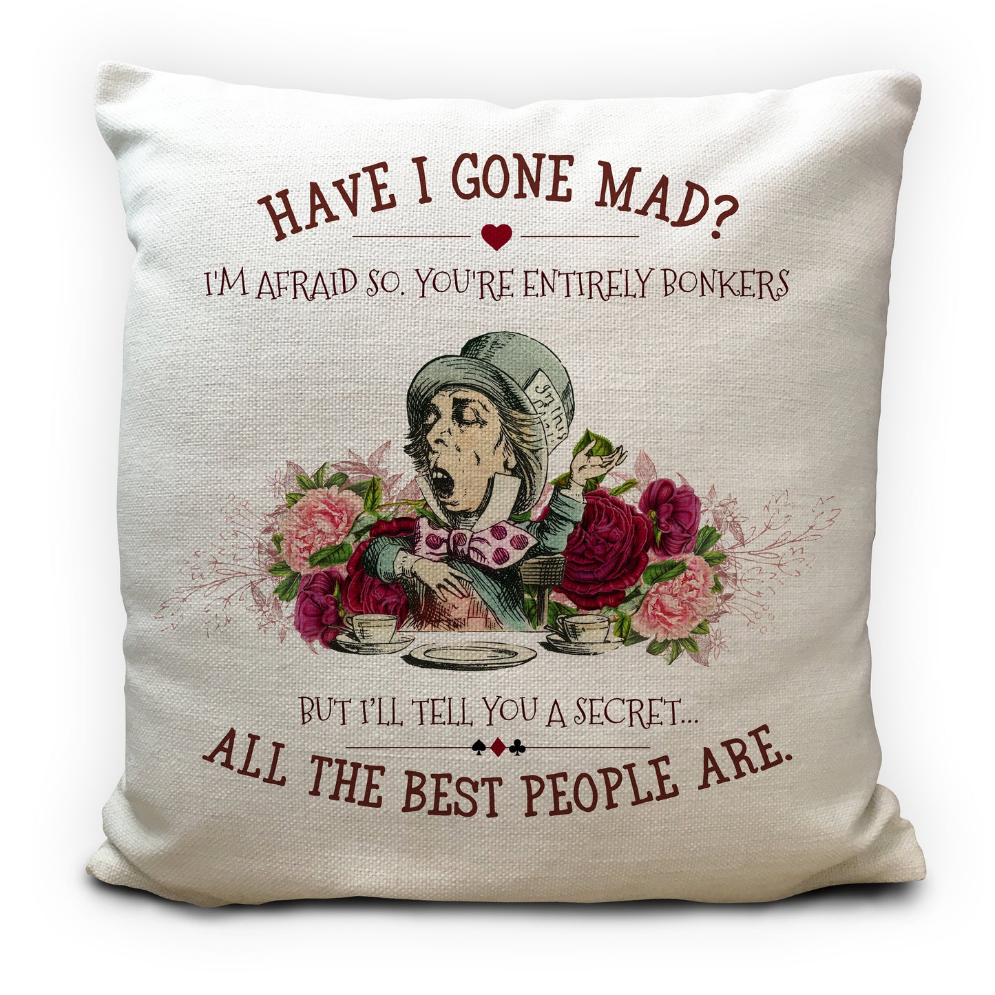 Alice in wonderland cushion cover with mad hatter illustration and have I gone mad quote